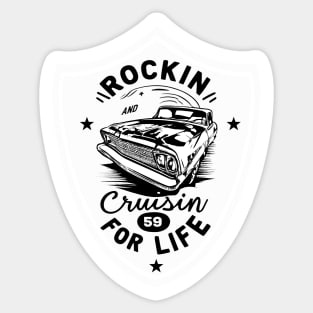 rockin and cruisin Sticker